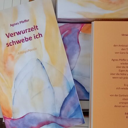 Verwurzelt schwebe ich – AlltagsPoesie Verwurzelt schwebe ich – AlltagsPoesie